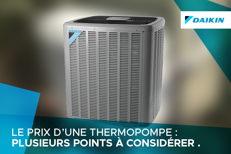 Quel est le prix d’une thermopompe?